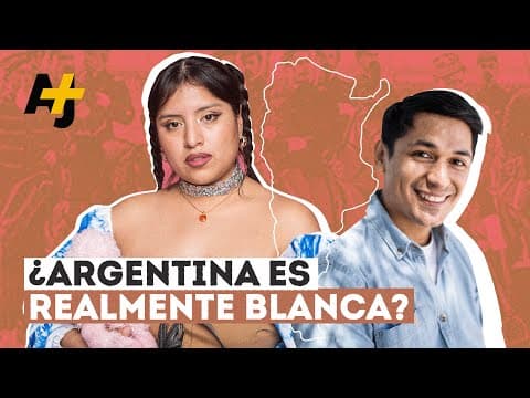 Argentina no es un país de personas blancas | AJ+ Español