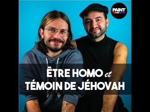 ÊTRE GAY CHEZ LES TÉMOINS DE JÉHOVAH