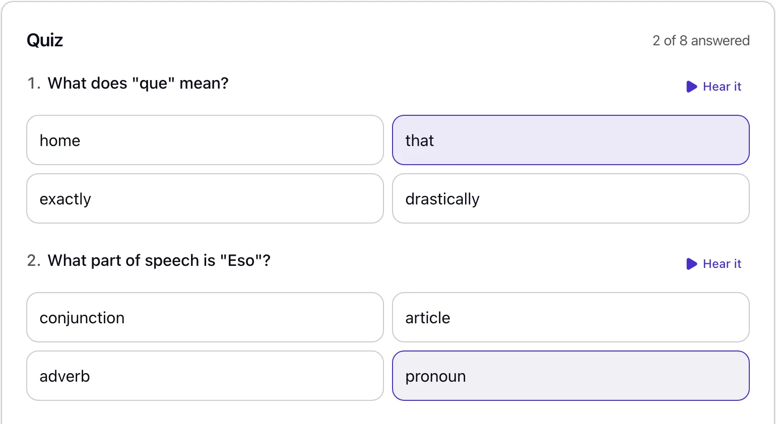 The quiz after the clip, with 2 of 8 questions answered: what “que” means (that) and what part of speech “Eso” is (pronoun).